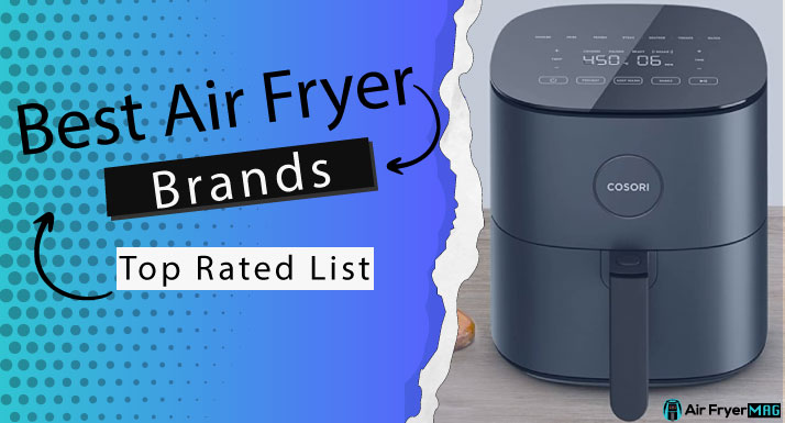 Air Fryer Brands