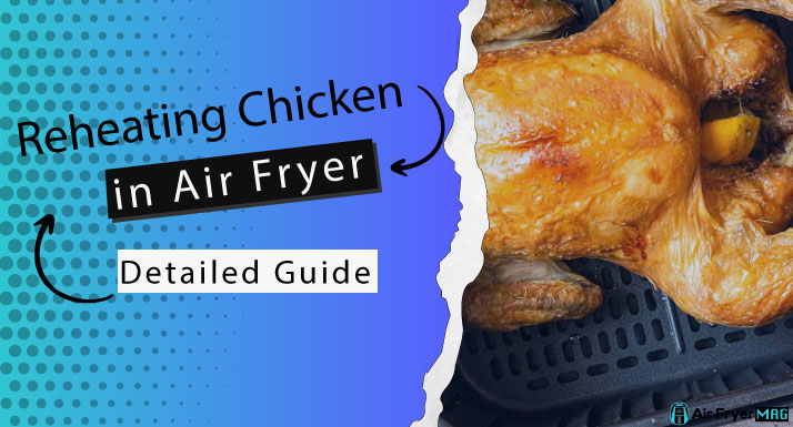 reheat chicken in air fryer